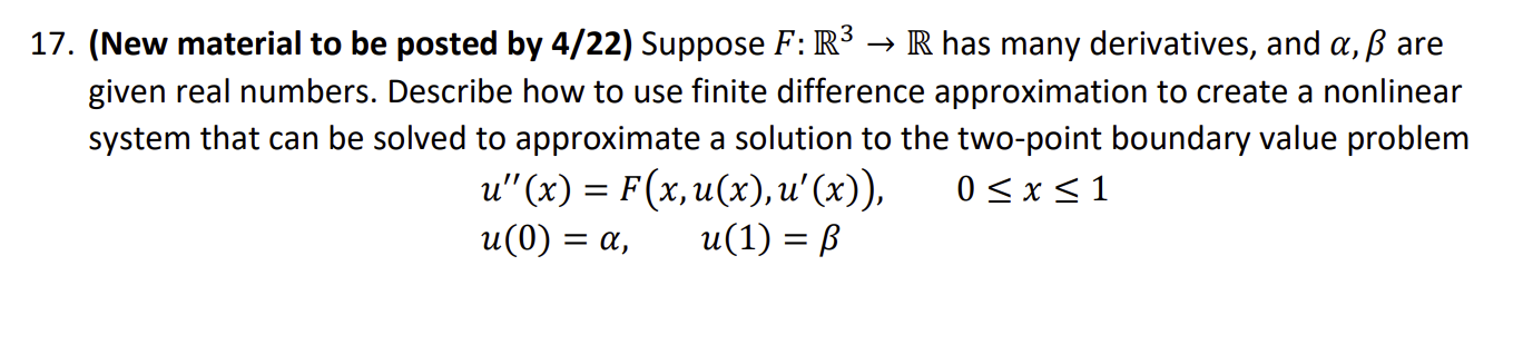 17 New Material To Be Posted By 4 22 Suppose F R3 R Has Many Derivatives And A Ss Are Given Real Numbers Describ 1