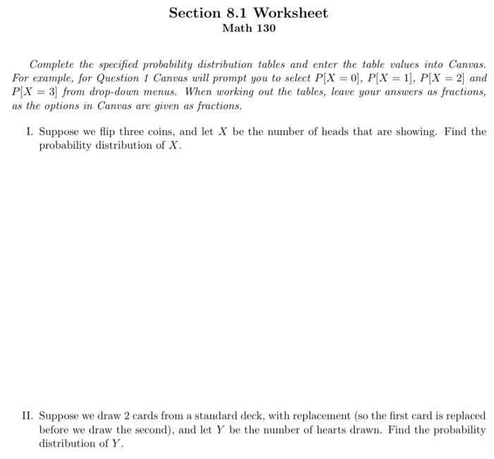 7 15 1 M130 Ws Sec 8 A Section 8 1 Worksheet Math 130 Complete Profil Probability Distribution Tables Andere Alla 6