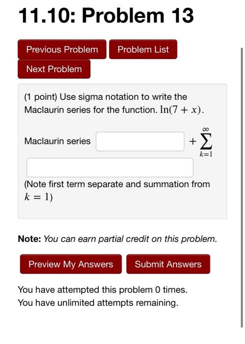 11 10 Problem 14 Previous Problem Problem List Next Problem 1 Point By Recognizing Each Series Below As A Taylor Seri 2