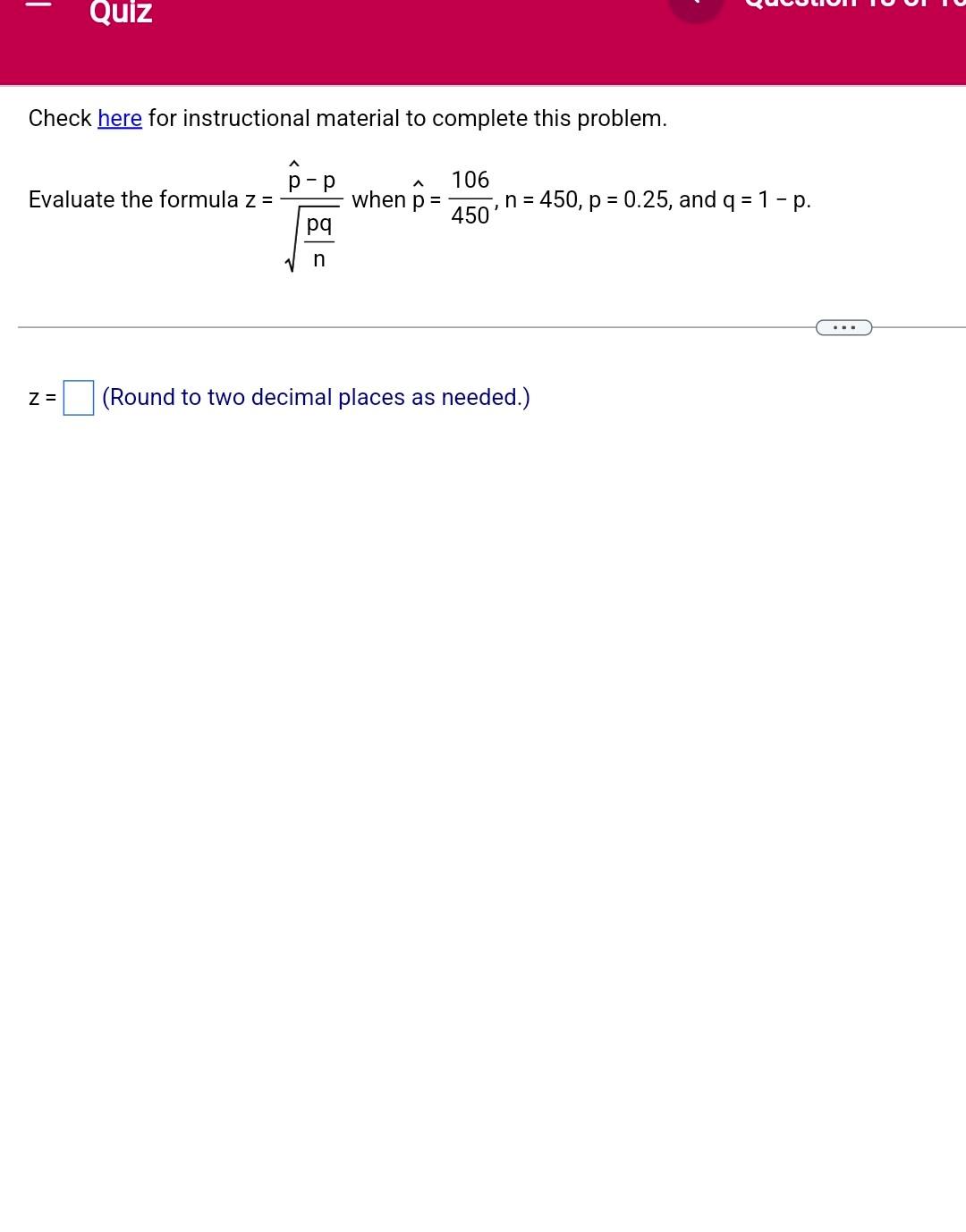 Check Here For Instructional Material To Complete This Problem X U Evaluate The Formula T When U 119 N 21 X 1 2