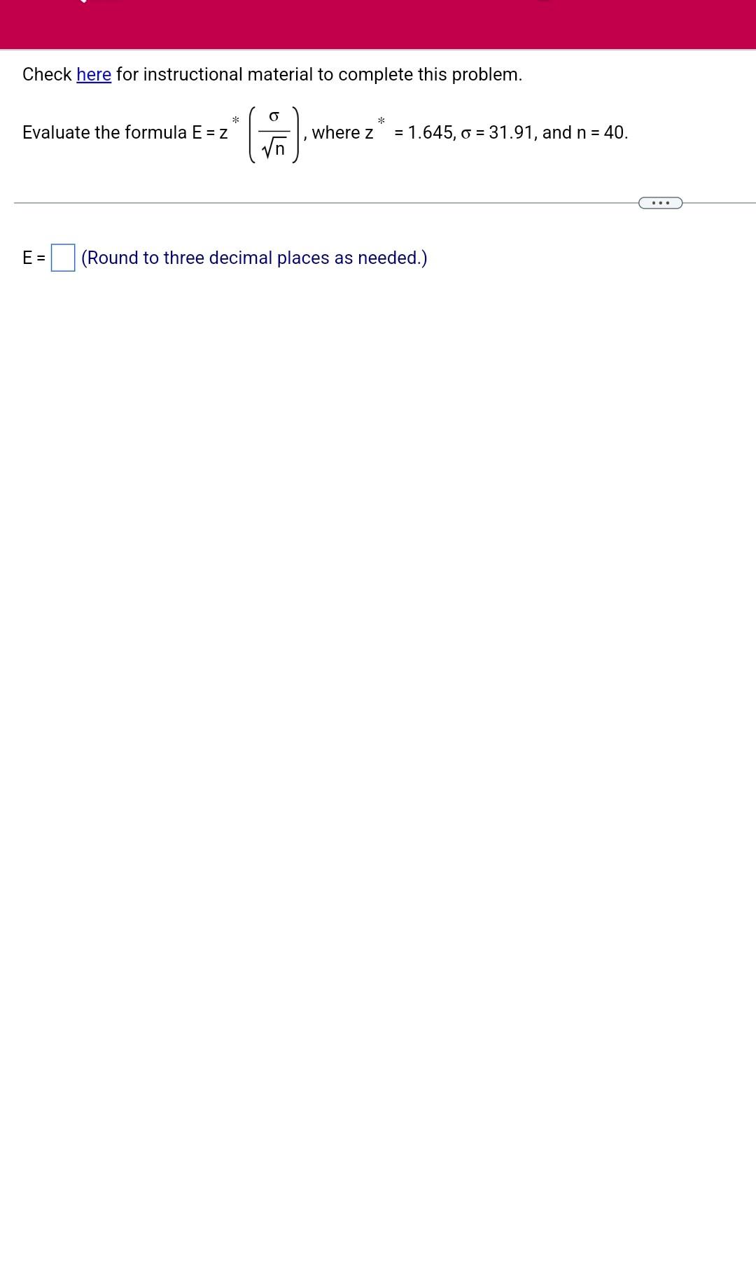Check Here For Instructional Material To Complete This Problem X U Evaluate The Formula T When U 119 N 21 X 1 3