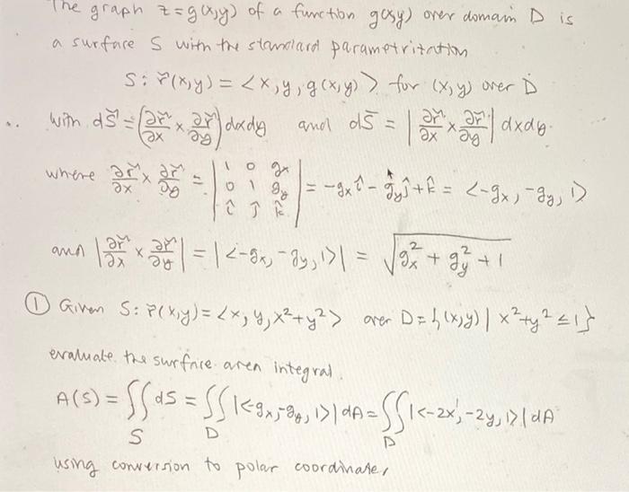 The Graph Z Gajy Of A Function Gosy Over Domain D Is Za D A Surface S With The Standard Parametritation Sir X Y 1