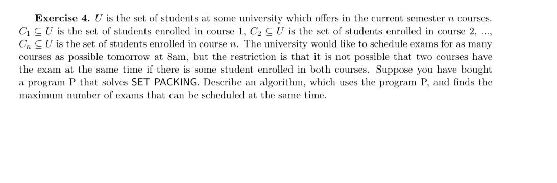 Exercise 4 U Is The Set Of Students At Some University Which Offers In The Current Semester N Courses C Cu Is The Set 1
