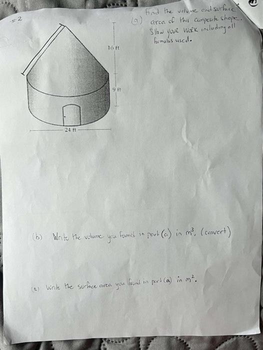 T 2 Find The Valune And Surface A Area Of This Composite Shope Show Your Milk Including All Formulas Usedlo 16 Ft 9 1 1