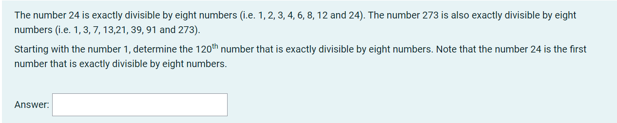 The Number 24 Is Exactly Divisible By Eight Numbers I E 1 2 3 4 6 8 12 And 24 The Number 273 Is Also Exactly D 1