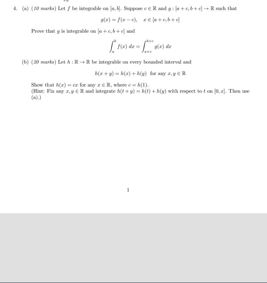 4 A 10 Marks Let F Be Integrable On A B Suppose C Er And G A C B C R Such That G X F X C Rela C B 1