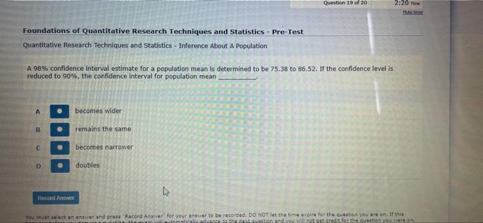 Question 19 Of 20 2 20 Time Foundations Of Quantitative Research Techniques And Statistics Pre Test Quantitative Resea 1