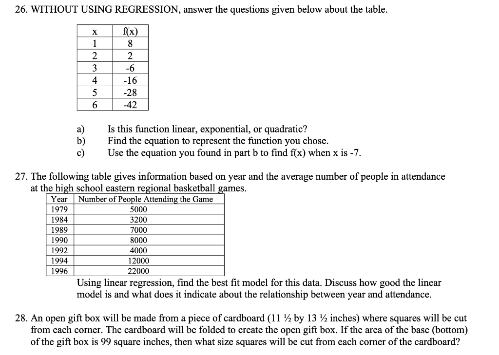 26 Without Using Regression Answer The Questions Given Below About The Table X 1 2 3 F X 8 2 6 16 28 42 4 5 6 Ab 1