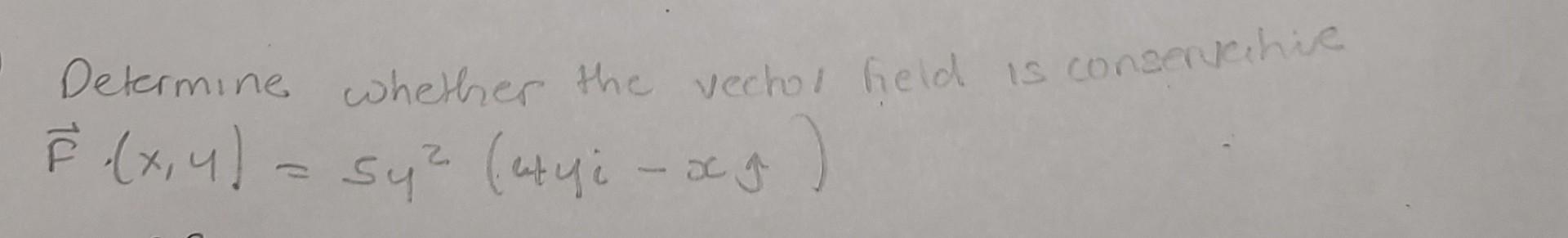 Determine Whether The Vecho Held Is Consenchie E X 4 Syz Atyi Xg 1