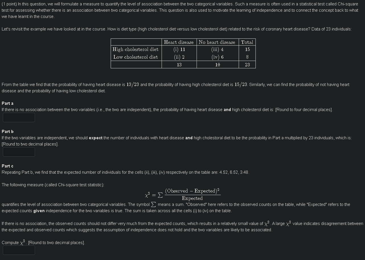 1 Point In This Question We Will Formulate A Measure To Quantify The Level Of Association Between The Two Categorical 1