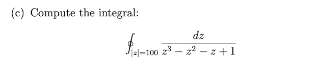C Compute The Integral Dz 2 100 23 22 2 1 1