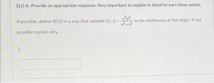 Slo A Provide An Appropriate Response Very Important To Explain In Detail To Earn Three Points If Possible Define F0 1