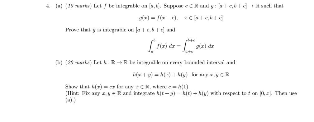 4 A 10 Marks Let F Be Integrable On A B Suppose Ce R And 9 A C B C R Such That G X F Z C C A C 1