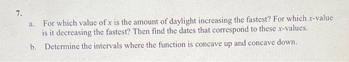 In Order To Create A Function From This We Need To Quantify The Date Into Day Of Year Beginning With January 1 Whic 3