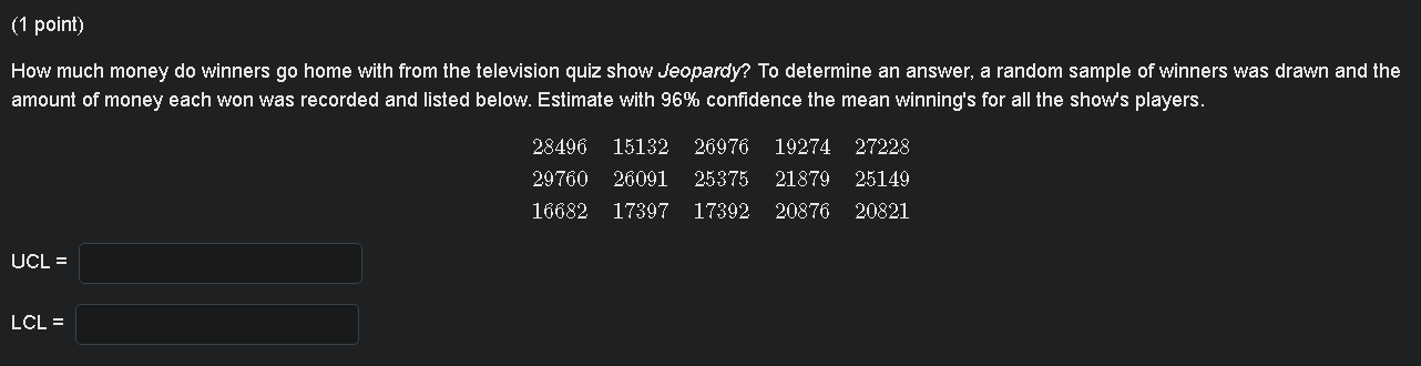 1 Point How Much Money Do Winners Go Home With From The Television Quiz Show Jeopardy To Determine An Answer A Rando 1