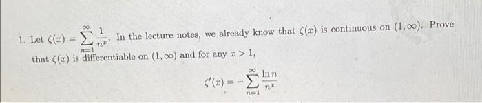 1 122 1 Let T In The Lecture Notes We Already Know That X Is Continuous On 1 00 Prove That X Is Differentia 1