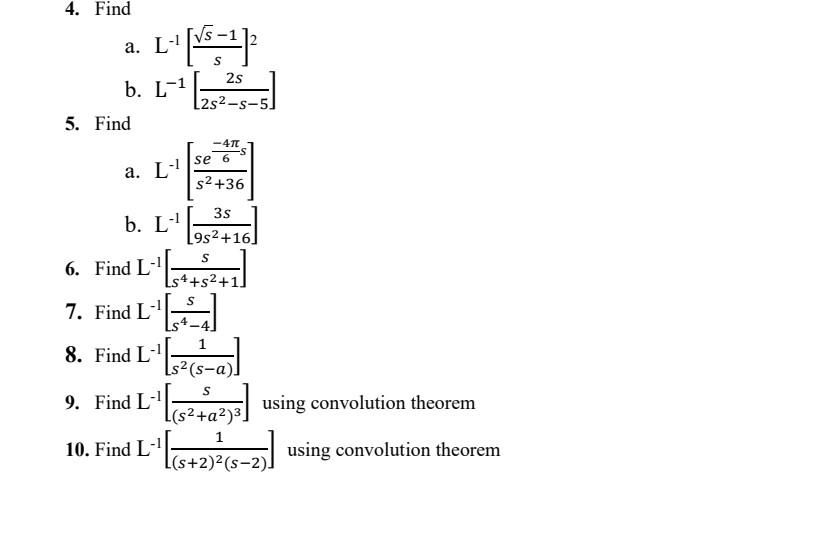 4 Find A L V6 2 B 1 1 232 5 5 S 2s 5 Find 41 Se 6 A L S2 36 35 B Lp 952 16 S Find L Ls4 S2 1 S 6 1