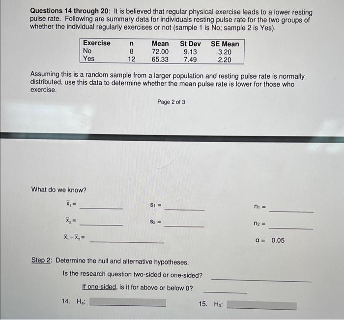 Questions 14 Through 20 It Is Believed That Regular Physical Exercise Leads To A Lower Resting Pulse Rate Following Ar 1