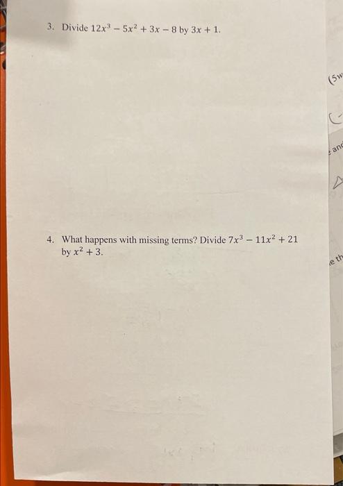 3 Divide 12x 5x2 3x 8 By 3x 1 Sm 4 Ans 4 What Happens With Missing Terms Divide 7x3 11x2 21 By X2 3 1