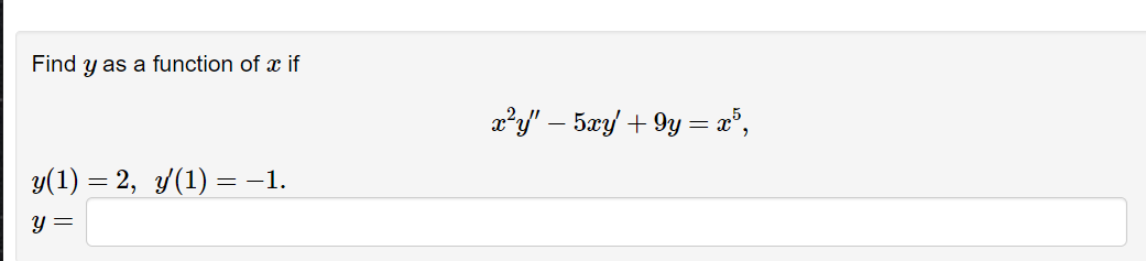 Find Y As A Function Of X If Xy 5xy 9y X Y 1 2 Y 1 1 Y 1