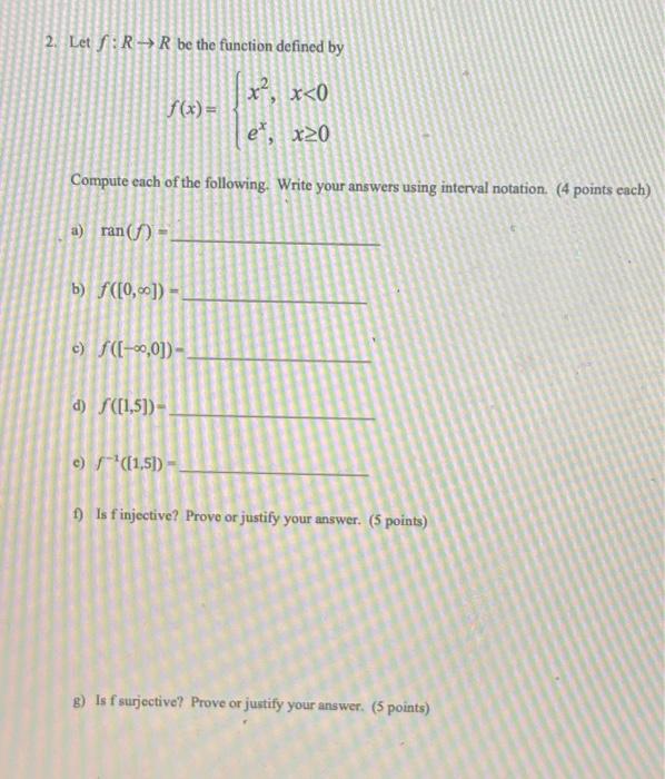 2 Let S Rr Be The Function Defined By F X X X 0 E X20 Compute Each Of The Following Write Your Answers Using 1