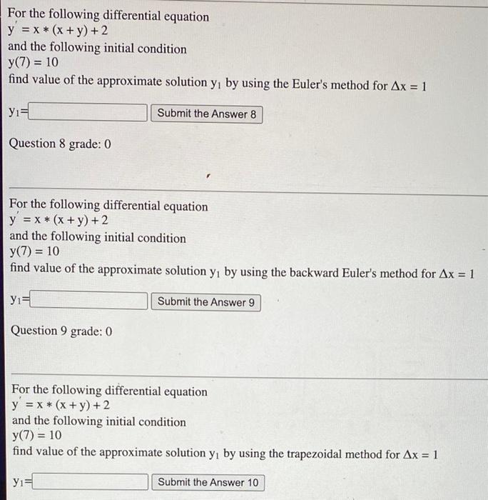 For The Following Differential Equation Y X X Y 2 And The Following Initial Condition Y 7 10 Find Value O 1