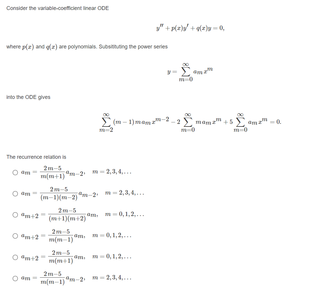Consider The Variable Coefficient Linear Ode Y P X Y G X Y 0 Where P X And Qx Are Polynomials Subsitituting The 1
