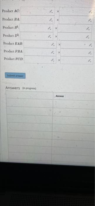 Vi Od M Product Ac Xx Product Ba X Product B2 Product D X Product Eab X Product Pba Product Pcd X Submit Answer 3