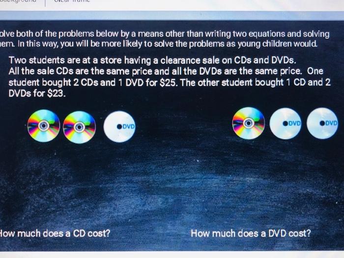Olve Both Of The Problems Below By A Means Other Than Writing Two Equations And Solving Lem In This Way You Will Be Mo 1