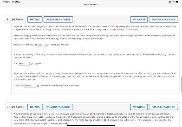 11 10 Pm Wed May 4 974 Webassign Net 6 2 3 Points Details Previous Answers My Notes Practice Another Suppose That Yo 1