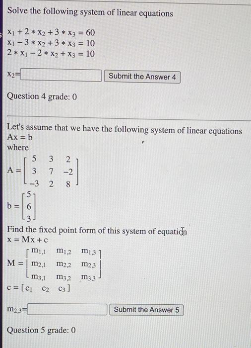 Solve The Following System Of Linear Equations X1 2 X2 3 X3 60 X1 3 X2 3 X3 10 2 X1 2 X2 X3 1