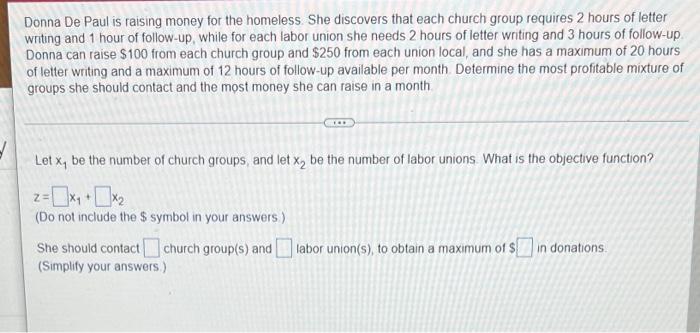 Donna De Paul Is Raising Money For The Homeless She Discovers That Each Church Group Requires 2 Hours Of Letter Writing 1