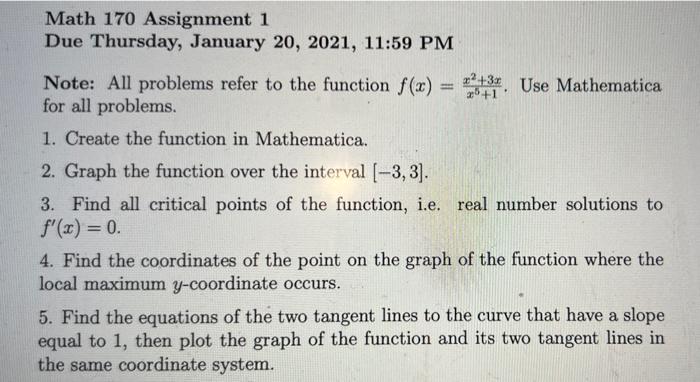 Math 170 Assignment 1 Due Thursday January 20 2021 11 59 Pm Note All Problems Refer To The Function F X Sr Use M 1