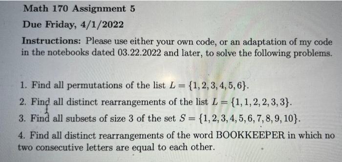 Math 170 Assignment 5 Due Friday 4 1 2022 Instructions Please Use Either Your Own Code Or An Adaptation Of My Code In 1