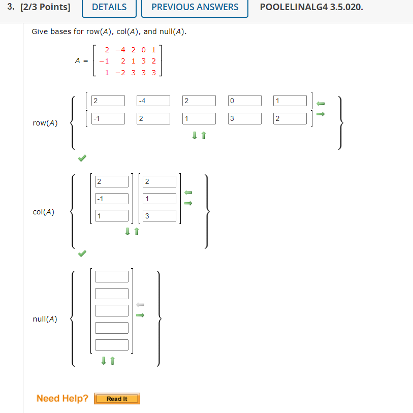 3 2 3 Points Details Previous Answers Poolelinalg4 3 5 020 Give Bases For Row A Col A And Null A 2 A 1 4 2 1