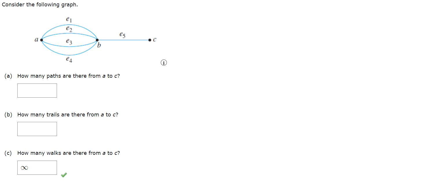 Consider The Following Graph Ei E2 A E3 E4 A How Many Paths Are There From A To C B How Many Trails Are There From 1