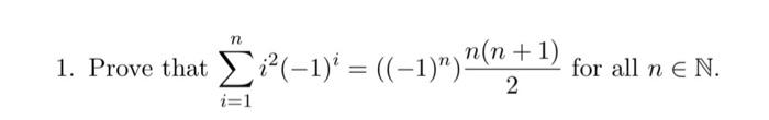 N 1 Prove That 2 1 1 N 1 For All N E N 2 1