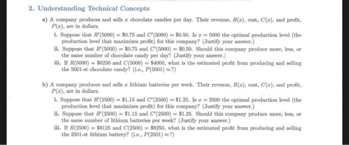 2 Understanding Technical Concepts A A Company Produces And Sells Chocolate Candies Per Day Their Revenue R X Cost 1