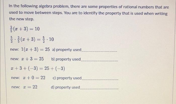 In The Following Algebra Problem There Are Some Properties Of Rational Numbers That Are Used To Move Between Steps You 1