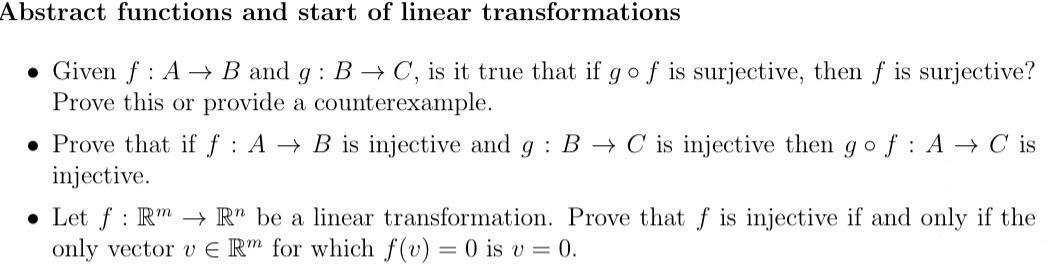 Abstract Functions And Start Of Linear Transformations Given F A B And G B C Is It True That If Go F Is Surjec 1