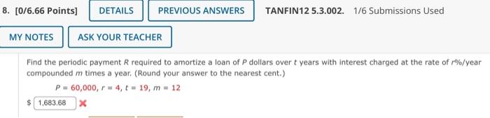 8 0 6 66 Points Details Previous Answers Tanfin12 5 3 002 1 6 Submissions Used My Notes Ask Your Teacher Find The Pe 1
