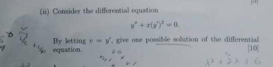 Ii Consider The Differential Equation 1 X Y 0 By Letting V Y Give One Possible Solution Of The Differential 1