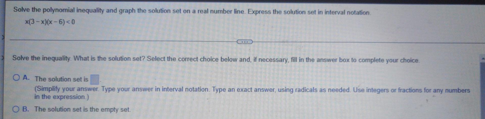 Solve The Polynomial Inequality And Graph The Solution Set On A Real Number Line Express The Solution Set In Interval N 1