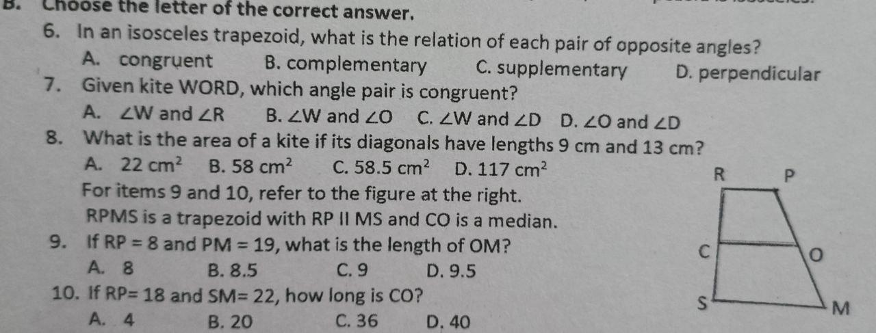 Choose The Letter Of The Correct Answer 6 In An Isosceles Trapezoid What Is The Relation Of Each Pair Of Opposite Ang 1