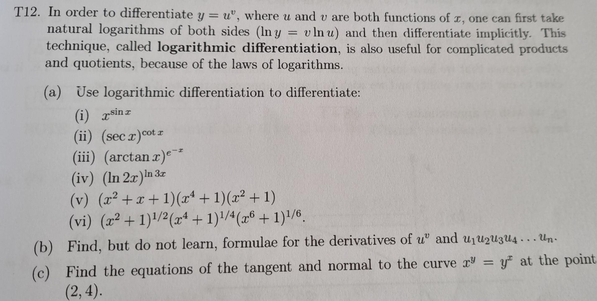 T12 In Order To Differentiate Y U Where U And V Are Both Functions Of C One Can First Take Natural Logarithms Of B 1