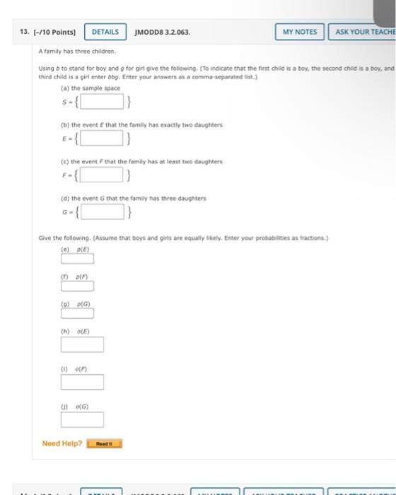 13 10 Points Details Jmodd8 3 2 063 My Notes Ask Your Teache A Family Has Three Children Using O To Stand For Boy 1
