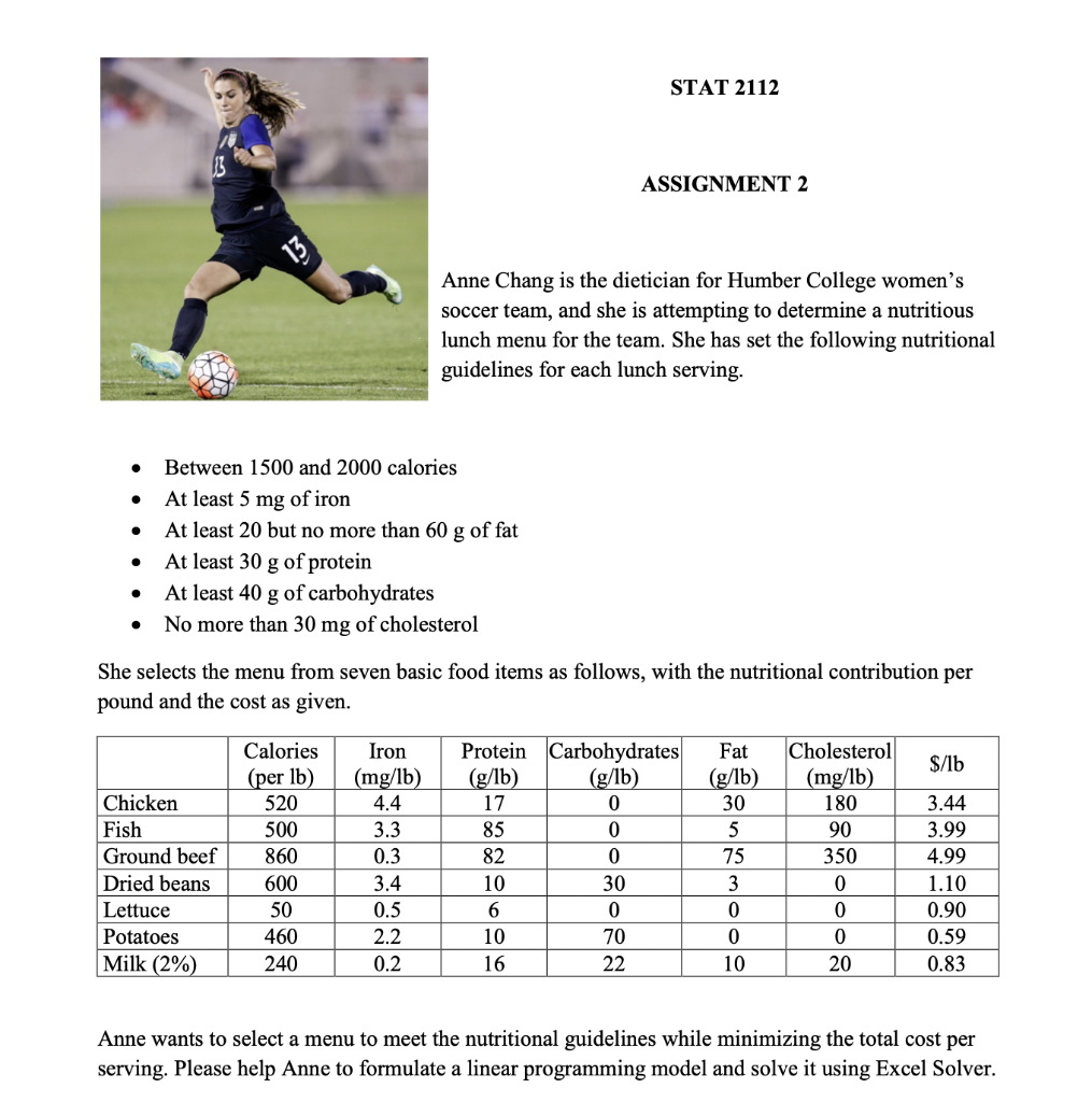 Stat 2112 13 Assignment 2 13 Anne Chang Is The Dietician For Humber College Women S Soccer Team And She Is Attempting T 1