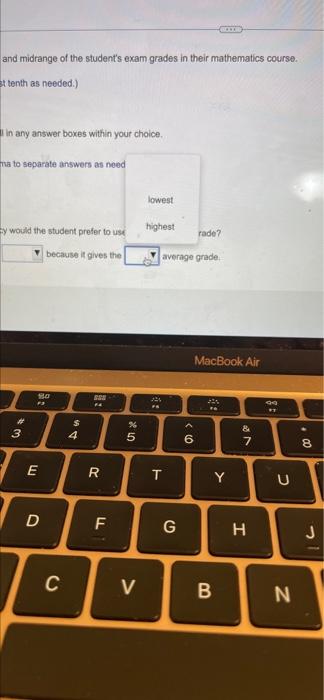 Suppose A Student Got The Following Grades On The Exams In Their Mathematics Course Complete Parts A And Below 72 65 3