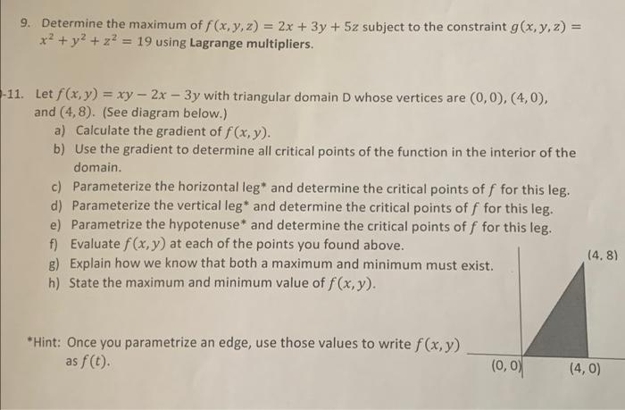 9 Determine The Maximum Of F X Y Z 2x 3y 5z Subject To The Constraint G X Y Z X2 Y2 Z2 19 Using Lag 1