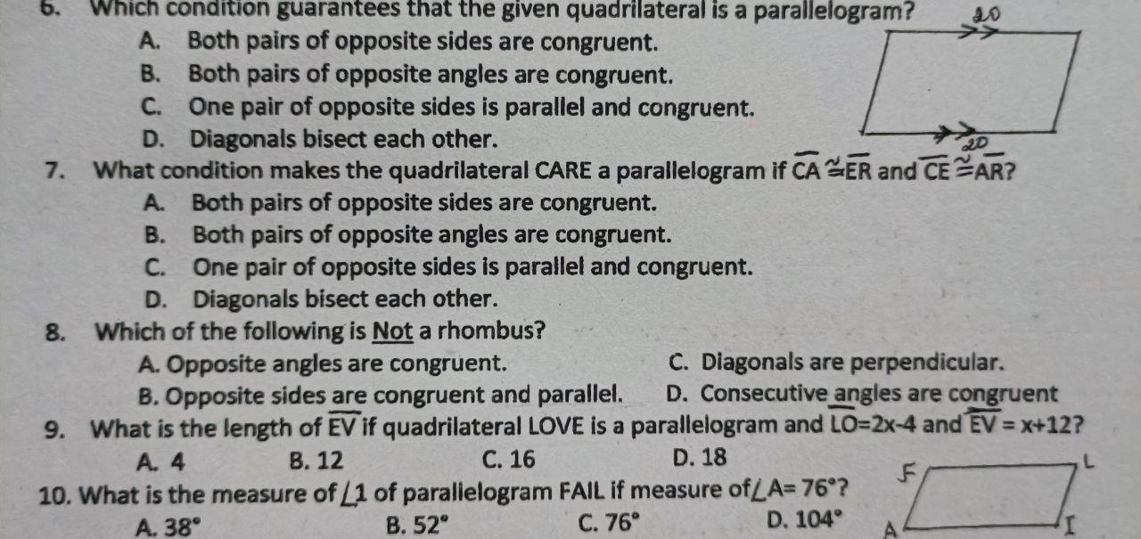 6 Which Condition Guarantees That The Given Quadrilateral Is A Parallelogram So A Both Pairs Of Opposite Sides Are Co 1